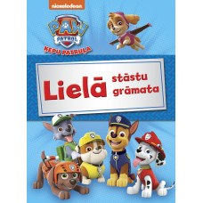 Paw Patrol. Ķepu patruļa. Lielā stāstu grāmata