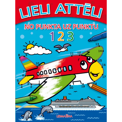 Lieli attēli. No punkta uz punktu. 123. Lidmašīna