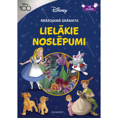 Disney. Lielākie noslēpumi. Krāsojamā grāmata. Ar uzlīmēm