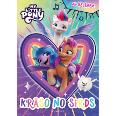 My Little Pony. Krāso no sirds. Ar uzlīmēm