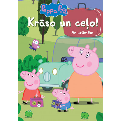 Peppa Pig. Krāso un ceļo! Ar uzlīmēm