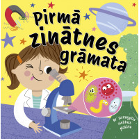 Pirmā zinātnes grāmata. Ar aizraujošās zinātnes plakātu
