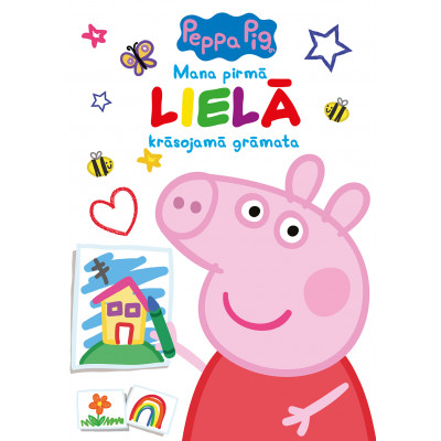 Peppa Pig. Mana  pirma LIELĀ krāsojamā grāmata