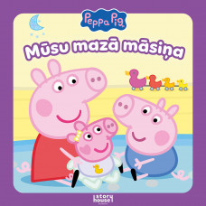 Peppa Pig. Mūsu mazā māsiņa